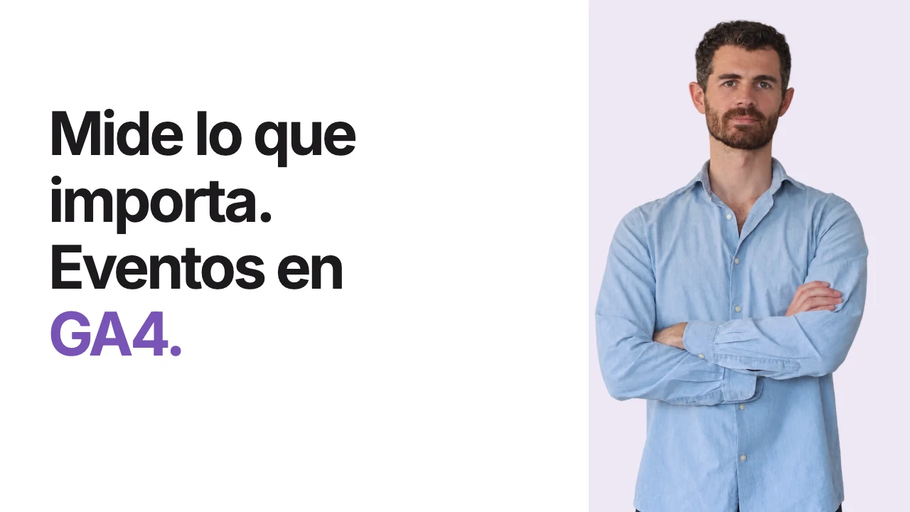 Eventos en GA4: tipos, parámetros y validación — Ramón Optimiza