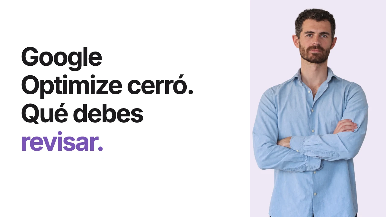 Google Optimize: qué era y qué implica su cierre — Ramón Optimiza