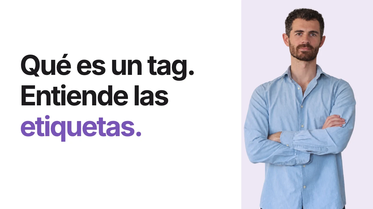 Qué es un tag o etiqueta y cómo funciona en una web — Ramón Optimiza